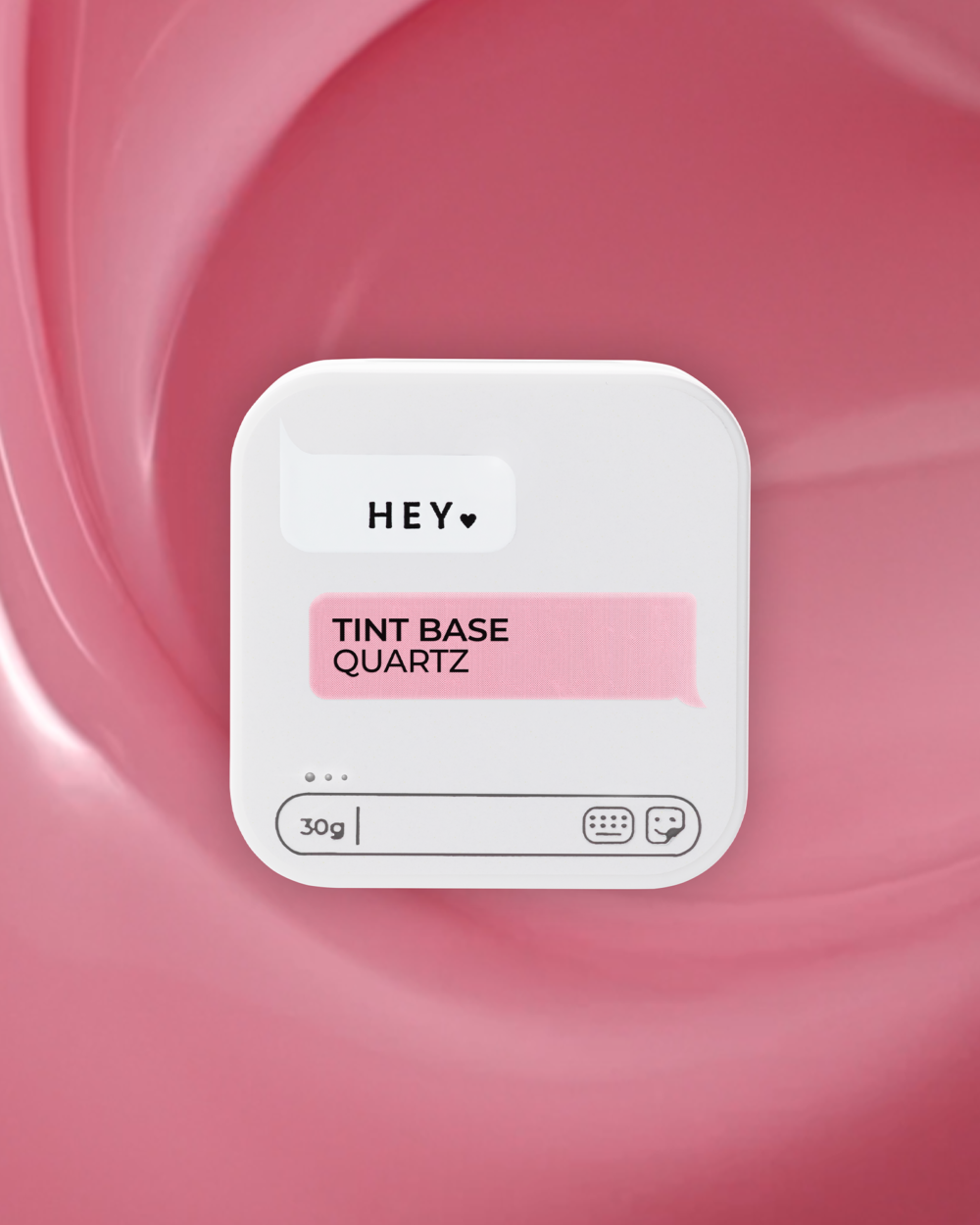 HEY LOVE Tint Base 30 ml - Quartz